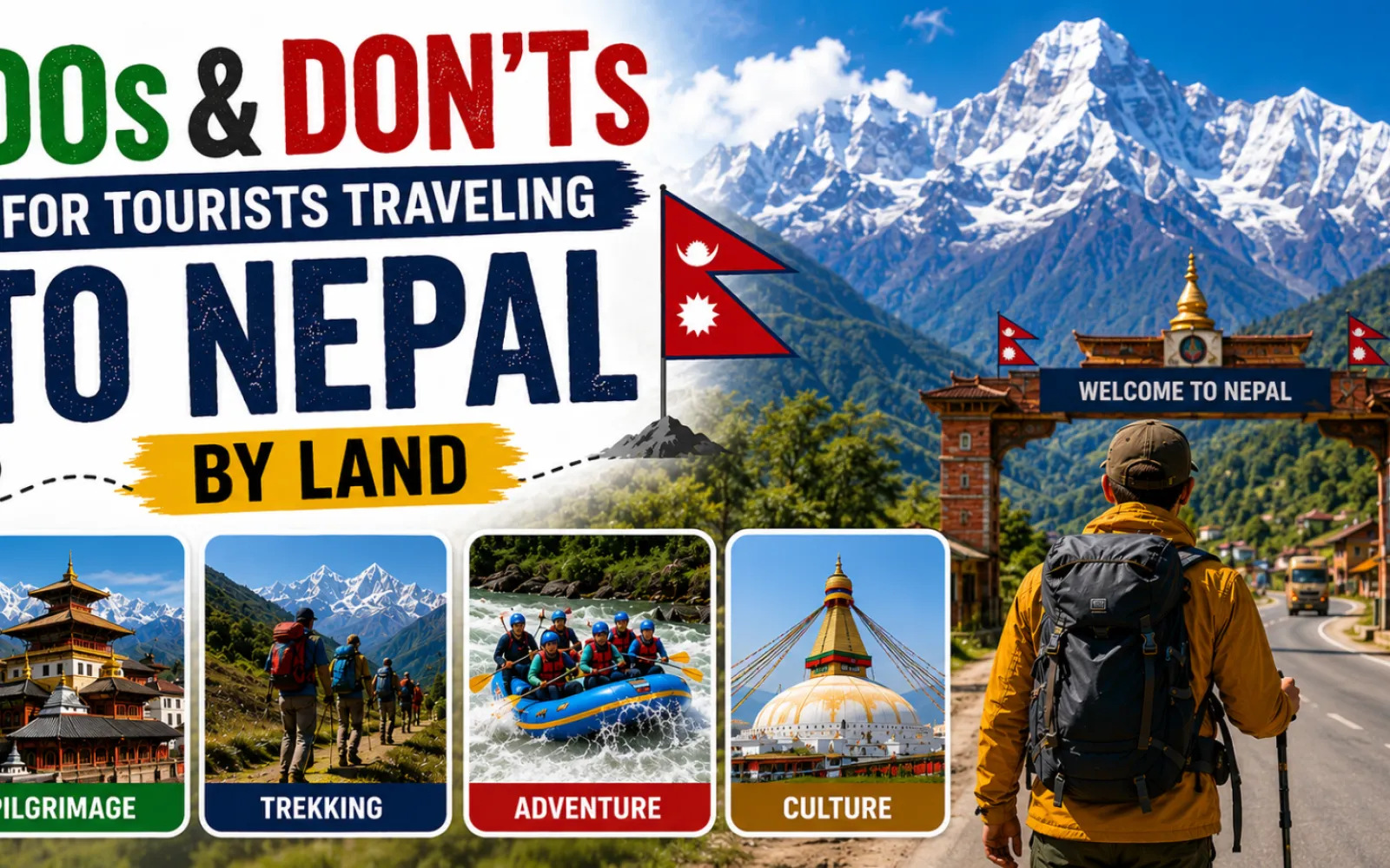 DOs and DON'Ts for Tourists Traveling to Nepal by Land